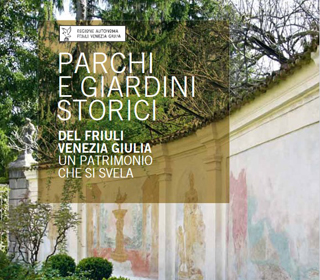 Parchi e giardini storici del Friuli Venezia Giulia